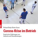 Corona-Krise im Betrieb - Empirische Erfahrungen aus Industrie und Dienstleistungen