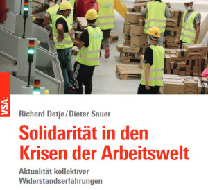 Solidarität in den Krisen der Arbeitswelt